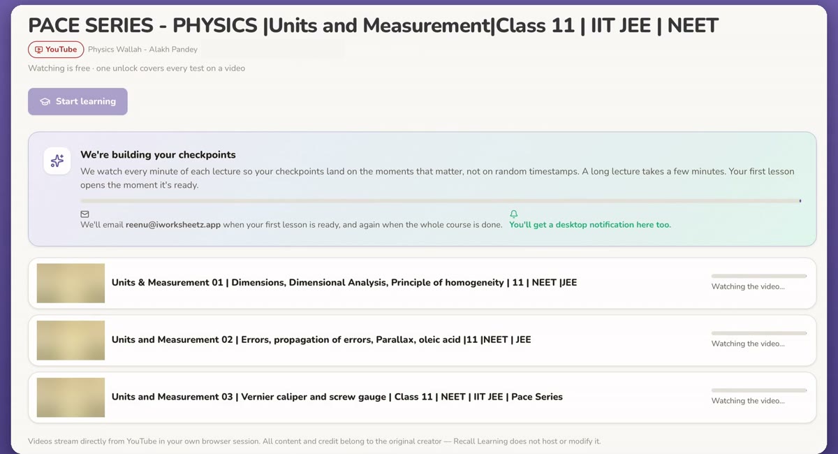 “We’re building your checkpoints” banner on a Class 11 Physics playlist, explaining that Recall watches every minute of each lecture, with each video showing “Watching the video…” progress